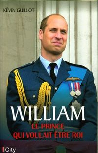 Produktbild: William : le prince qui voulait &ecirc;tre roi