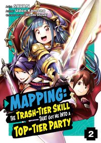 Produktbild: Mapping: The Trash-Tier Skill That Got Me Into a Top-Tier Party (Manga) Volume 2