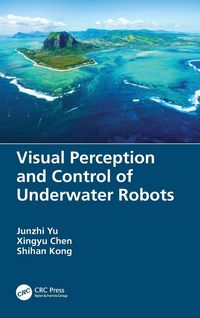 Produktbild: Visual Perception and Control of Underwater Robots
