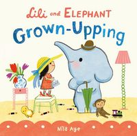 Produktbild: Lili and Elephant: Grown-Upping