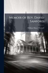 Produktbild: Memoir of Rev. David Sanford