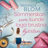 Produktbild: S&ouml;mmerskan som kunde laga brustna hj&auml;rtan