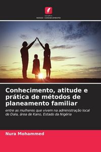 Produktbild: Conhecimento, atitude e pr&aacute;tica de m&eacute;todos de planeamento familiar