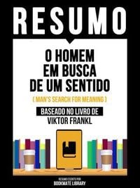 Produktbild: Resumo - O Homem Em Busca De Um Sentido (Man's Search For Meaning) - Baseado No Livro De Viktor Frankl