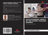 Produktbild: Socio-Economic Impact Of The Coopec Mudiano Kabinda