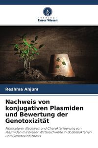 Produktbild: Nachweis von konjugativen Plasmiden und Bewertung der Genotoxizit&auml;t
