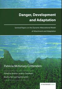 Produktbild: Crittenden, P: Danger, Development and Adaptation