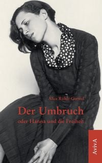 Produktbild: Der Umbruch oder Hanna und die Freiheit
