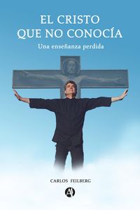 Produktbild: El Cristo que no conoc&iacute;a