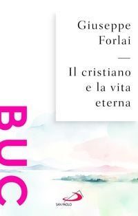 Produktbild: Il cristiano e la vita eterna