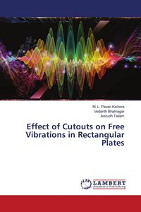 Produktbild: Effect of Cutouts on Free Vibrations in Rectangular Plates