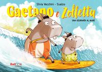 Produktbild: Gaetano e Zolletta. Una giornata al mare