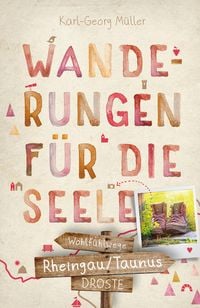 Produktbild: Rheingau/Taunus. Wanderungen f&uuml;r die Seele
