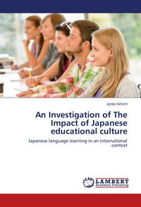 Produktbild: An Investigation of The Impact of Japanese educational culture