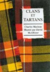 Bild vom Artikel Maclean, C: Clans & Tartans: French Edition vom Autor Charles Maclean