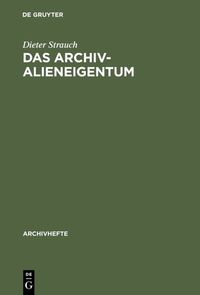 Produktbild: Das Archivalieneigentum