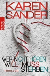 Produktbild: Wer nicht h&ouml;ren will, muss sterben