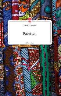 Produktbild: Facetten. Life is a Story - story.one