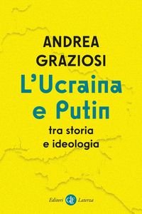 Produktbild: L' Ucraina e Putin tra storia e ideologia