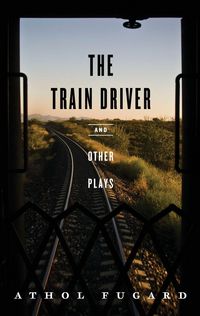 Produktbild: The Train Driver and Other Plays