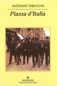 Bild vom Artikel Piazza D' Italia vom Autor Antonio Tabucchi