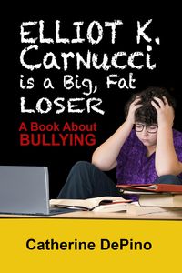 Produktbild: Elliot K. Carnucci is a Big Fat Loser