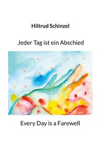 Produktbild: Jeder Tag ist ein Abschied