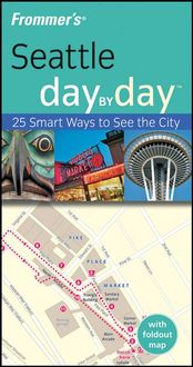 Produktbild: Frommer's Seattle Day by Day [With Foldout Map]