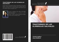 Produktbild: Trastornos De Las Gl&aacute;ndulas Salivales