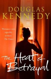 Produktbild: Kennedy, D: The Heat of Betrayal