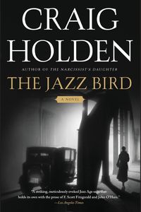 Bild vom Artikel The Jazz Bird vom Autor Craig Holden