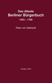 Produktbild: Das &auml;lteste Berliner B&uuml;rgerbuch 1453 - 1700