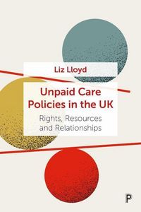 Produktbild: Unpaid Care Policies in the UK