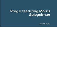 Produktbild: Prog II featuring Morris Spiegelman
