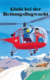 Produktbild: Globi bei der Rettungsflugwacht