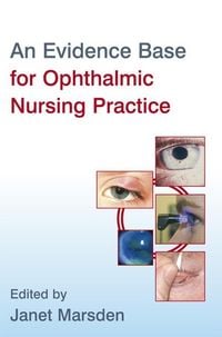 Produktbild: An Evidence Base for Ophthalmic Nursing Practice