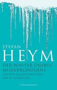 Produktbild: Der Winter unsres Missvergn&uuml;gens - Aus den Aufzeichnungen des OV Diversant