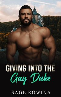 Produktbild: Giving Into The Gay Duke