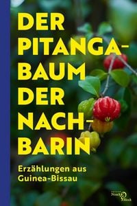Produktbild: Der Pitangabaum der Nachbarin