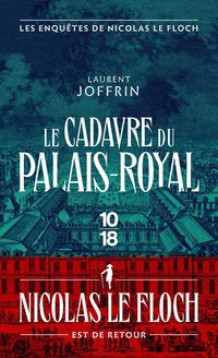 Produktbild: Le cadavre du Palais-Royal. Les enqu&ecirc;tes de Nicolas Le Floch