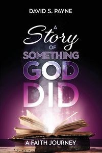 Produktbild: A Story of Something God Did