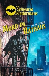 Produktbild: Die schwarze Fledermaus 54: Mord im Rathaus