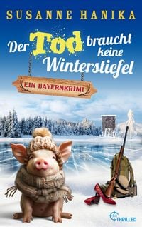 Produktbild: Der Tod braucht keine Winterstiefel