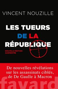 Produktbild: Les tueurs de la R&eacute;publique - Nouvelle &eacute;dition