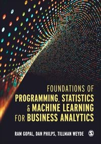 Produktbild: Foundations of Programming, Statistics, and Machine Learning for Business Analytics