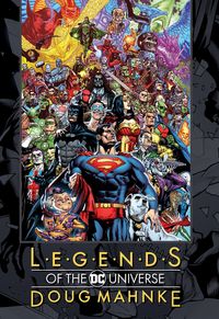 Produktbild: Mahnke, D: Legends of the DC Universe: Doug Mahnke