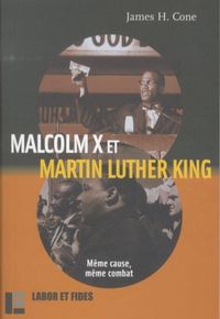 Produktbild: Malcolm X et Martin Luther King : m&ecirc;me cause, m&ecirc;me combat