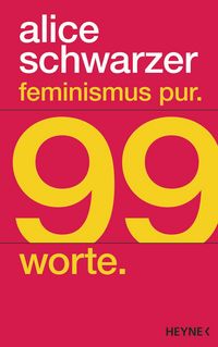 Produktbild Feminismus pur. 99 Worte.