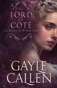 Produktbild: Le Lord d'&agrave; c&ocirc;t&eacute;