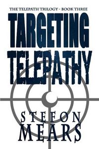 Produktbild: Targeting Telepathy (Telepath Trilogy, #3)